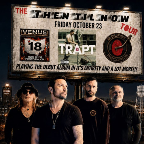 General Admission - TRAPT Live At Venue 18 @ Venue 18 - 2026-10-23