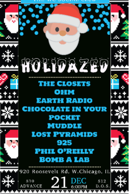 Muddle - Holidazed @ The WC Social Club - 2019-12-21