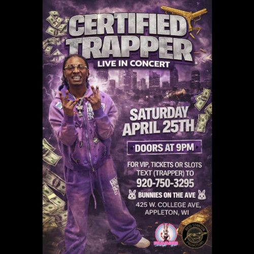 General Admission - Certified Trapper At Bunnies On The Ave, Appleton, WI @ Bunnies On The Ave  - 2026-04-25