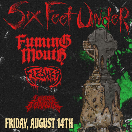General Admission - Stranger Attractions Presents SIX FEET UNDER!! @ Black Circle - 2026-08-14