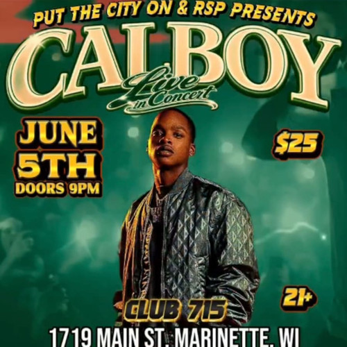 General admission (openers) - Calboy Live In Marinette, WI @ Club 715 - 2026-06-05