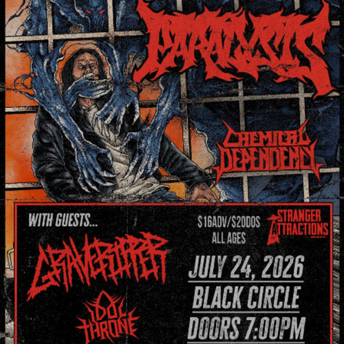 General Admission - Stranger Attractions Presents PARALYSIS!!! @ Black Circle - 2026-07-24