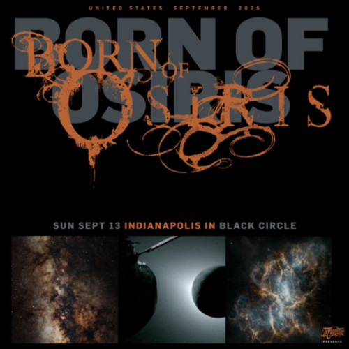 General Admission - Born of Osiris @ Black Circle - 2026-09-13