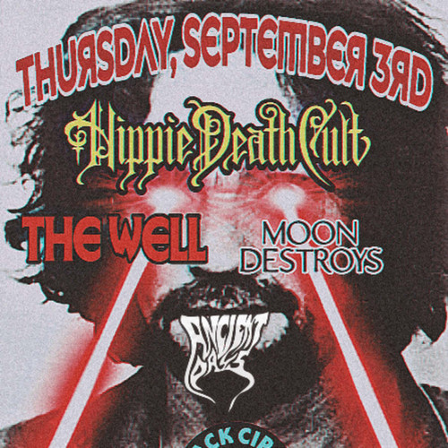 General Admission - Stranger Attractions Presents HIPPIE DEATH CULT!! @ Black Circle - 2026-09-03
