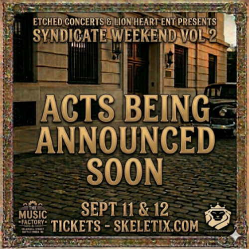 VIP PASS SATURDAY ONLY - SYNDICATE WEEKEND VOLUME 2 BATTLE CREEK MICHIGAN @ The Music Factory  - 2026-09-11