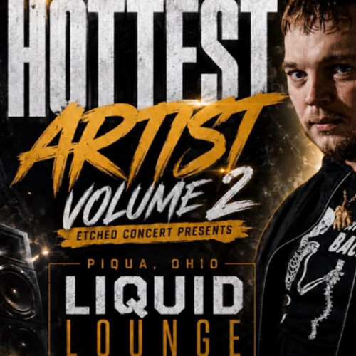 General Admission - Hottest Artist Volume 2 @ Liquid Lounge - 2026-08-29