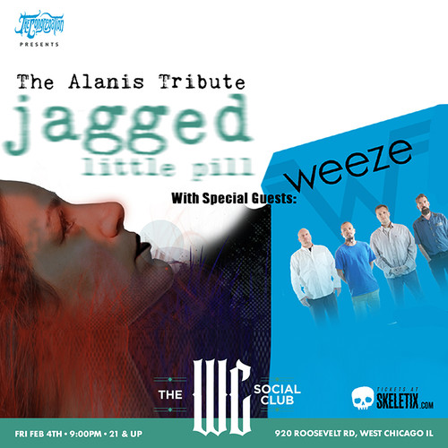 General Admission - Jagged Little Pill (Alanis tribute) @ The WC Social Club - 2022-02-04