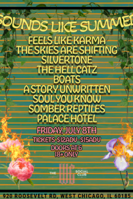 Feels Like Karma - Sounds Like Summer at West Chicago Social Club @ The WC Social Club - 2022-07-08