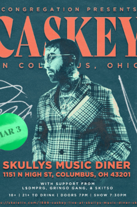 Skip the Line Upgrade - Caskey Live At Skullys Music Diner  @ Skully's Music-Diner - 2023-03-03