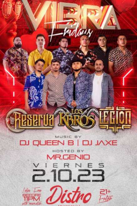 General Admission - Ladies Free - Vibra Fridays @ Distro Music Hall - 2023-02-10