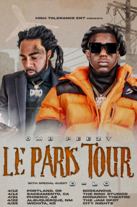 General admission  - Omb Peezy + D-Lo Live in Sacramento  @ The Rink Studios  - 2023-04-14