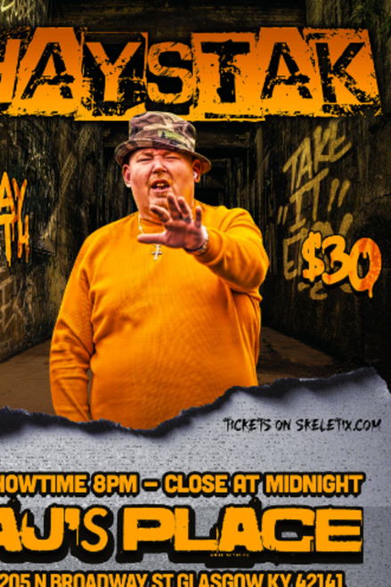 Skip the line pass - Haystak Live At AJ's Place Glasgow, KY night 2 @ AJ's Place  - 2023-05-18
