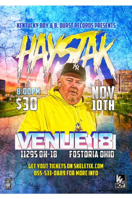 Backstage Pass (Sold Separately)  - Haystak Live At Venue 18 Fostoria OH @ Venue 18 - 2023-11-10