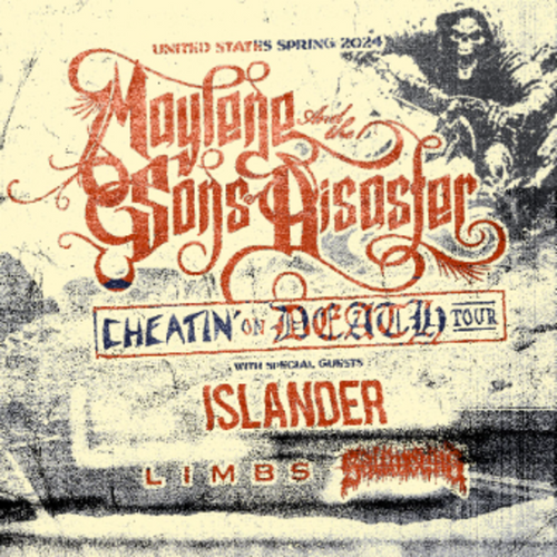 General Admission - MAYLENE & THE SONS OF DISASTER - Cheatin' On Death Tour @ The WC Social Club - 2024-05-13