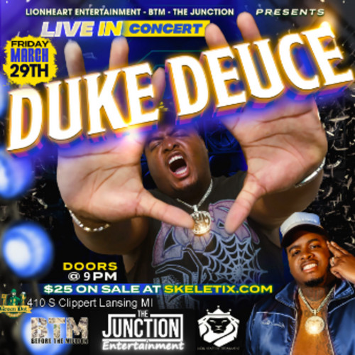 Reserved Table for 6 - DUKE DEUCE live in concert @ Green Dot Stables Lansing - 2024-03-29