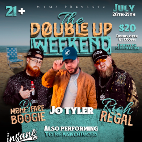 General Admission - The Double Up Weekend @ Carls Tavern - 2024-07-26