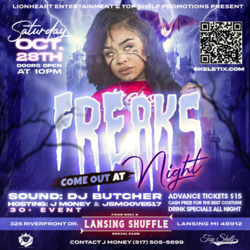 General Admission  - DOWNTOWN EXPERIENCE PT 3!! FREAKS COME OUT!! @ Lansing Shuffle - 2024-10-26