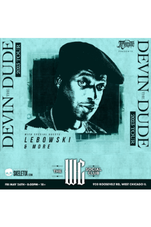 General Admission - Louie V Edsel - Devin the Dude @ The WC Social Club ...