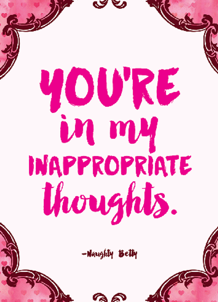 My most inappropriate thoughts