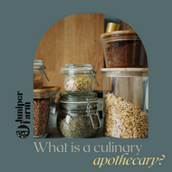 The Culinary Apothecary - a Way to Bring Herbalism into Your Kitchen