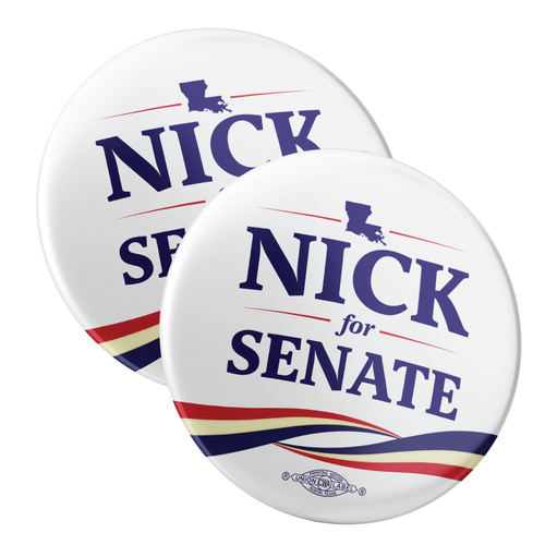 Nick For Senate (2.25" Pin-Back Button -- Pack Of Two!)