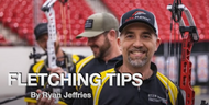 Fletching Tips with Pro Archer- Ryan Jeffries