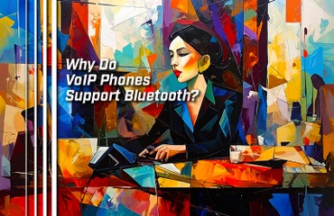 Why Do VoIP Phones Support Bluetooth?
