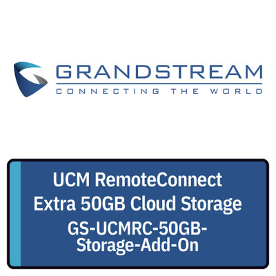 Grandstream UCM RemoteConnect Extra 50 GB Cloud Storage Grandstream UCM RemoteConnect Extra 50 GB Cloud Storage