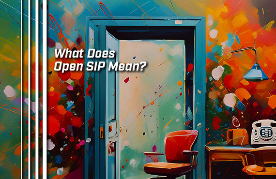 What Does Open SIP Mean?