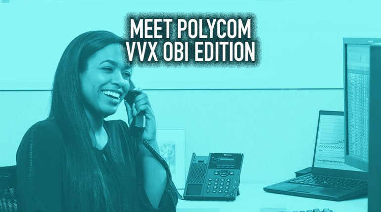 Meet Polycom VVX OBi Edition - IP Phone Warehouse