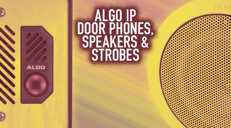 Algo IP Door Phones, Speakers & Strobes