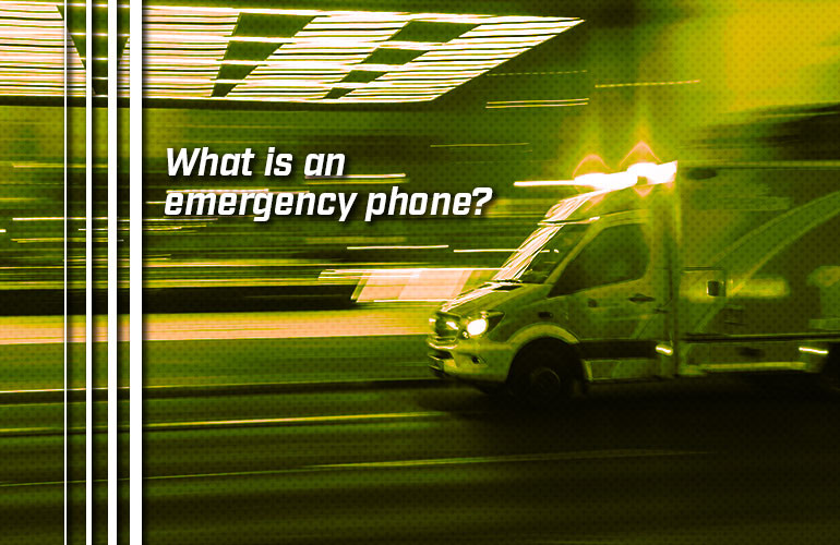 What is an emergency phone? What is an emergency phone?