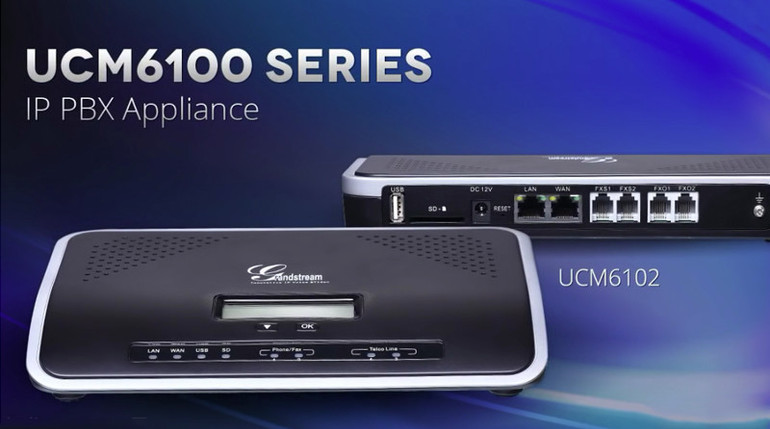 Grandstream’s New IP PBX Solution: the UCM6100 Series