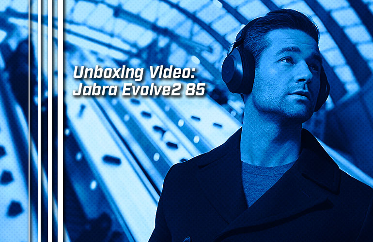Unboxing Video: Jabra Evolve2 85 - IP Phone Warehouse