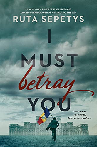 I Must Betray You Hardcover