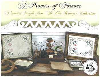 Promise Of Forever / 1897 Schoolhouse Samplers