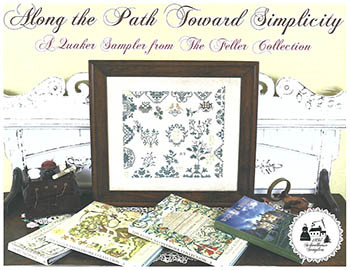 Along The Path Toward Simplicity / 1897 Schoolhouse Samplers