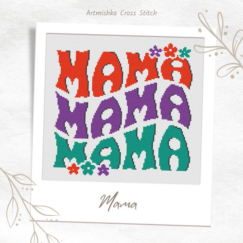 Mama / Artmishka Cross Stitch