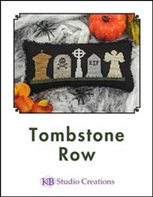 Tombstone Row / Keb Studio Creations