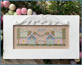 Monthly Mini Village - April / Country Cottage Needleworks