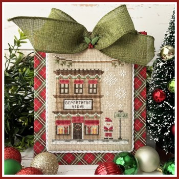 Big City Christmas - Department Store / Country Cottage Needleworks