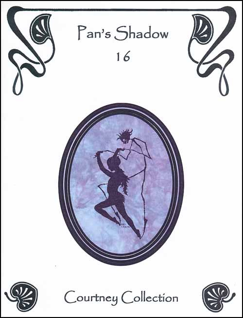 Pan's Shadow / Courtney Collection