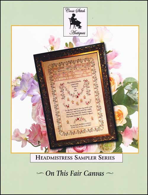 On This Fair Canvas / Cross Stitch Antiques