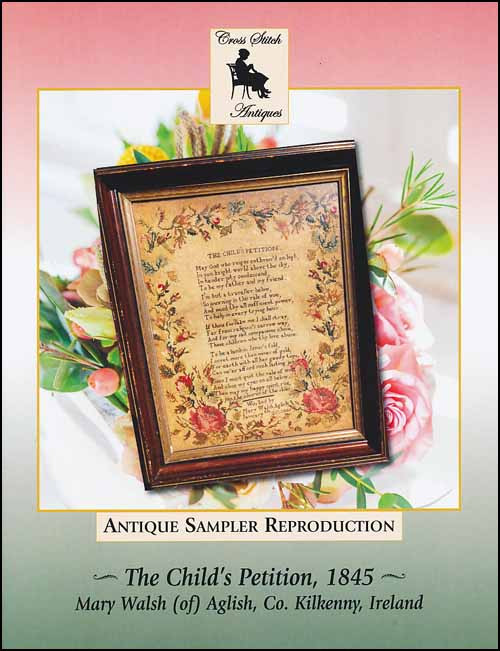 The Child's Petition, 1845 / Cross Stitch Antiques