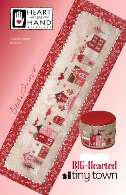 Big Hearted Tiny Town (w/emb) / Heart In Hand Needleart