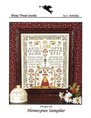 Bless These Seeds / Homespun Samplar