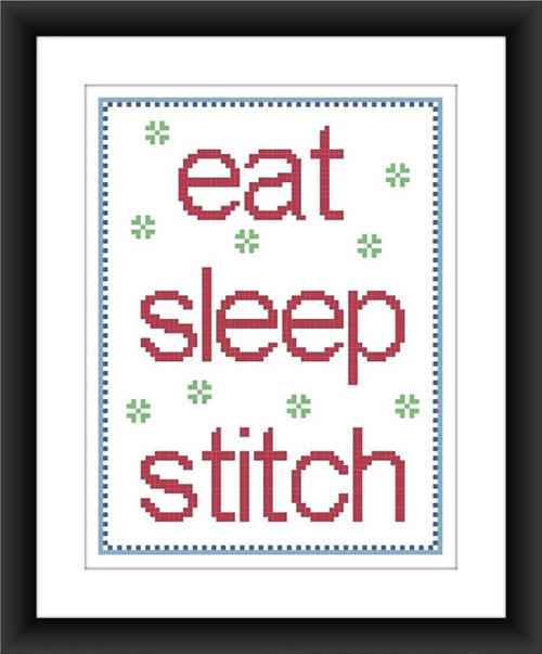 Eat, Sleep, Stitch / Iris Originals