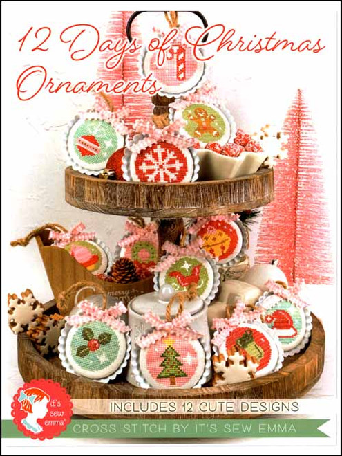 12 Days of Christmas Ornaments / It's Sew Emma