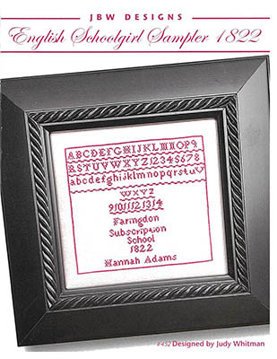 English Schoolgirl Sampler 1822 / JBW Designs