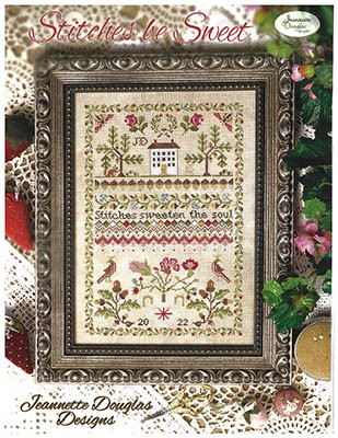 Stitches Be Sweet / Jeannette Douglas Designs
